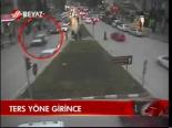 Ters Yöne Girince