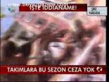Takımlara Bu Sezon Ceza Yok