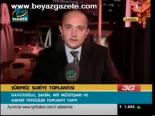 Sürpriz Suriye Toplantısı
