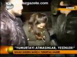Yumurtayı Atmasınlar, Yesinler!