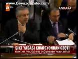 Şike Yasası Komisyondan Geçti