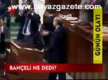 Bahçeli Ne Dedi?