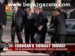 Erdoğan'a Suikast İddiası
