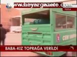 Baba - Kız Toprağa Verildi
