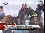 Ciritçiler Lig İstiyor