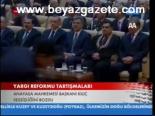 Yargıda Reform Tartışmaları