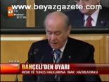 Bahçeli'den Uyarı