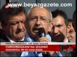 Cumhurbaşkanı'na Seslendi