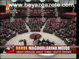 Darbe Mağdurlarına Müjde