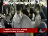 Yumruklar Yanlış Adrese