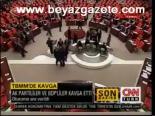Tbmm'de Kavga
