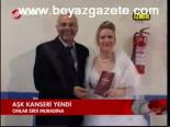 Aşk Kanseri Yendi