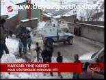 Hakkari Yine Karıştı