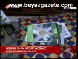 Hizbullah'ın Hedefi Modacı