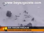 İşte Yakılan Parçalar