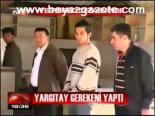 Yargıtay Gerekeni Yaptı