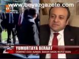 Yumurtaya Beraat