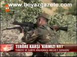 Teröre Karşı Kırmızı Hat