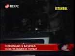 Neronlar İş Başında