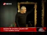 Gezen'in Oyunu Çalıntı Mı?