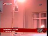 Haberal Baskını
