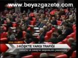 Köşk'te Yargı Trafiği