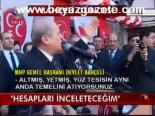Hesapları İnceleteceğim