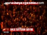 Halk Bayram Ediyor