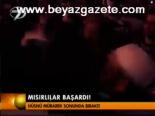 Mısırlılar Başardı!