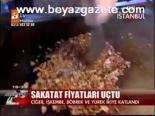 Sakatat Fiyatları Uçtu