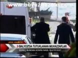Balyozda Tutuklanan Muvazzaflar
