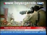 Yargı Tutuklama Kararı Verdi