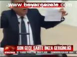 Son Gece Sahte İmza Gerginliği