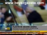 Filistin'de Seçime Doğru