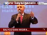 Balyoz'dan Mısır'a...