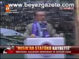 Mısır'da Statüko Kaybetti