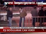 Eşi Boğularak Can Verdi