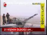 21 Kişinin Öldüğü An...