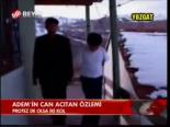 Adem'in Can Acıtan Özlemi