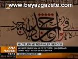Hilyeler Ve Tespihler Sergisi