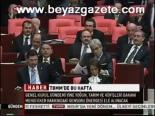 Tbmm'de Bu Hafta