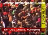 Bayılmış, Ayılmış, Konuşmuş