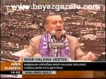 Mısır Halkına Destek