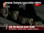 Gül'ün Mesajı Olay Oldu
