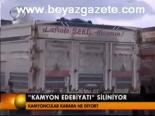 'kamyon Edebiyatı' Siliniyor