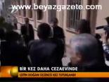 Bir Kez Daha Cezaevinde