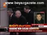 Kabine'nin Sıcak Gündemi