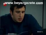 Behzat Ç'nin Hayali Asker Olmakmış