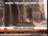 Mısır'da Son Durum