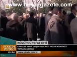 Kömürcü Vefat Etti